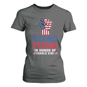 Stand Strong In Honor Of Charlie Kirk T Shirt For Women Handfist American Flag TS11 Dark Heather Print Your Wear