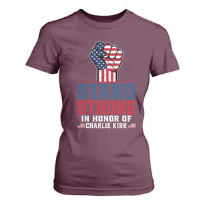 Stand Strong In Honor Of Charlie Kirk T Shirt For Women Handfist American Flag TS11 Maroon Print Your Wear