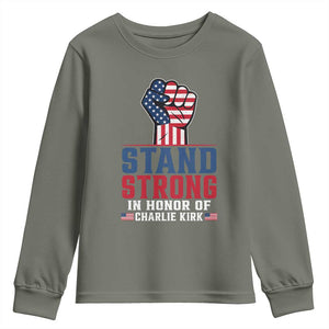 Stand Strong In Honor Of Charlie Kirk Youth Sweatshirt Handfist American Flag TS11 Military Green Print Your Wear