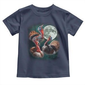 Funny Three Turkey Moon Toddler T Shirt Weird Cursed Thanksgiving Meme TS11 Navy Print Your Wear
