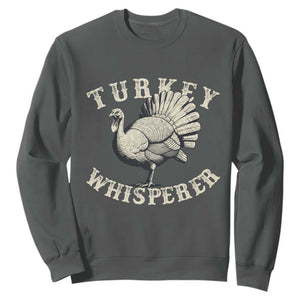 Funny Turkey Whisperer Sweatshirt Thanksgiving Turkey Hunting Season TS11 Dark Heather Print Your Wear