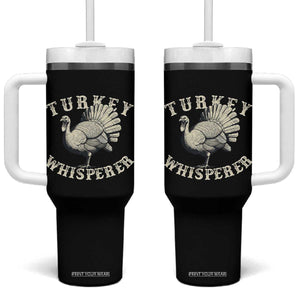 Funny Turkey Whisperer Tumbler With Handle Thanksgiving Turkey Hunting Season TS11 One Size: 40 oz Black Print Your Wear