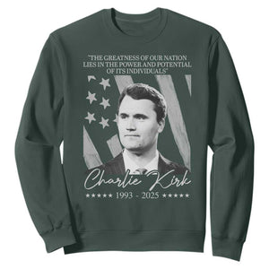 Charlie Kirk Sweatshirt The Greatness Of Our Nation Lies In The Power And Potential Of Its Individuals TS11 Dark Forest Green Print Your Wear