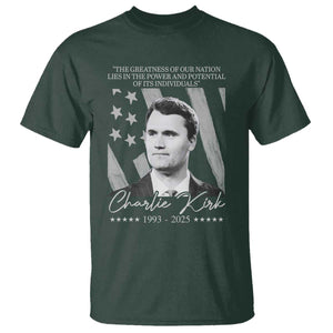 Charlie Kirk T Shirt The Greatness Of Our Nation Lies In The Power And Potential Of Its Individuals TS11 Dark Forest Green Print Your Wear