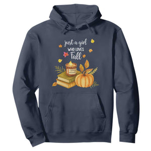 Just A Girl Who Loves Fall Hoodie Cozy Autumn Season TS11 Navy Print Your Wear
