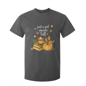 Just A Girl Who Loves Fall T Shirt For Kid Cozy Autumn Season TS11 Dark Heather Print Your Wear