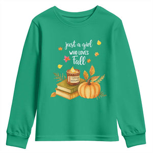 Just A Girl Who Loves Fall Youth Sweatshirt Cozy Autumn Season TS11 Irish Green Print Your Wear