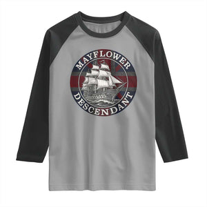 Mayflower Descendant Raglan Shirt Pilgrim Fathers Thanksgiving History TS11 Sport Gray Black Print Your Wear