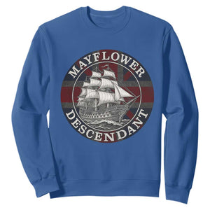 Mayflower Descendant Sweatshirt Pilgrim Fathers Thanksgiving History TS11 Royal Blue Print Your Wear