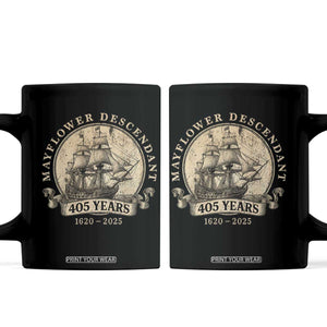 Mayflower Descendant Coffee Mug 405 Years Pilgrim Fathers Thanksgiving History TS11 Black Print Your Wear