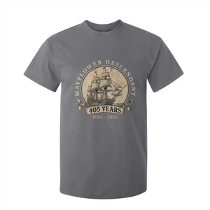 Mayflower Descendant T Shirt For Kid 405 Years Pilgrim Fathers Thanksgiving History TS11 Charcoal Print Your Wear