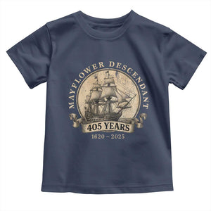 Mayflower Descendant Toddler T Shirt 405 Years Pilgrim Fathers Thanksgiving History TS11 Navy Print Your Wear