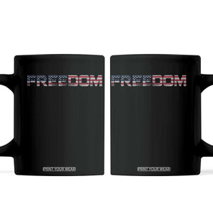 Freedom Patriotic Motivational Quote American Flag Coffee Mug TS11 Black Print Your Wear