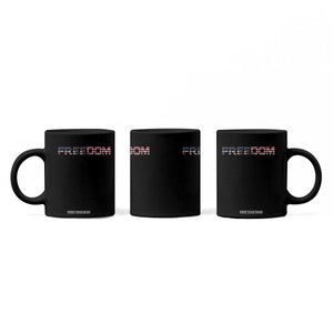 Freedom Patriotic Motivational Quote American Flag Coffee Mug TS11 Print Your Wear