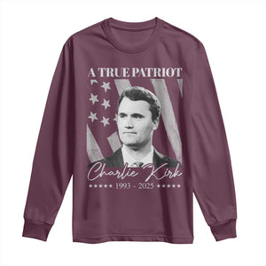 A True Patriot Charlie Kirk Long Sleeve Shirt Vintage American Flag TS11 Maroon Print Your Wear