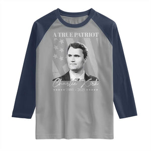 A True Patriot Charlie Kirk Raglan Shirt Vintage American Flag TS11 Sport Gray Navy Print Your Wear