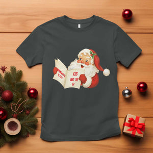 Funny 67 Christmas Santa T Shirt Naughty List Kids Who Say Six Seven Meme TS11 Dark Heather Print Your Wear