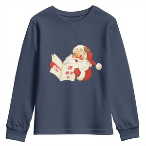 Funny 67 Christmas Santa Youth Sweatshirt Naughty List Kids Who Say Six Seven Meme TS11 Navy Print Your Wear
