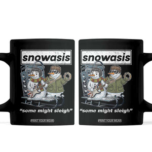 Snowasis Some Might Sleigh Coffee Mug Funny Christmas Snowmen Rock Band TS11 Black Print Your Wear