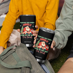 Probably Just Gonna Jingle Some Of The Way I'm Tired Tumbler Cup Funny Christmas Santa TS11 Print Your Wear