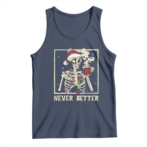 Funny Christmas Never Better Tank Top Skeleton Drinking Coffee TS11 Navy Print Your Wear
