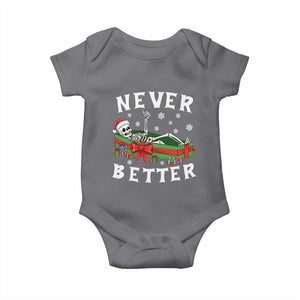 Funny Halloween Christmas Never Better Baby Onesie Xmas Skeleton Coffin TS11 Charcoal Print Your Wear