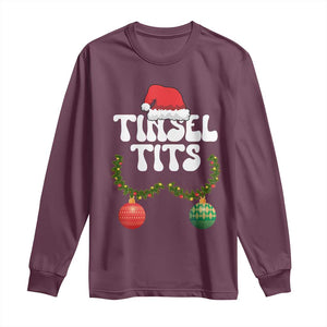 Christmas Tinsel Tits Long Sleeve Shirt Funny Xmas Couple Matching TS11 Maroon Print Your Wear
