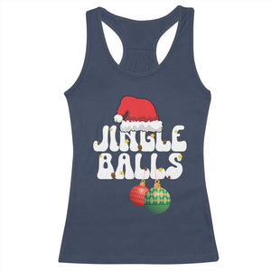 Christmas Jingle Balls Racerback Tank Top Funny Xmas Couple Matching TS11 Navy Print Your Wear