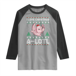 Funny Christmas Axolotl Raglan Shirt I Love Christmas A Lotl Xmas Salamander TS11 Sport Gray Black Print Your Wear