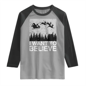 Funny Christmas Santa Raglan Shirt I Want To Believe Sleigh With Reindeers TS11 Sport Gray Black Print Your Wear