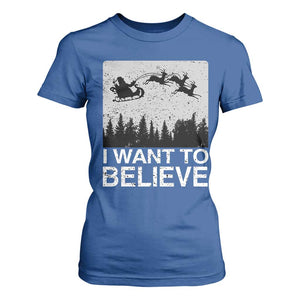Funny Christmas Santa T Shirt For Women I Want To Believe Sleigh With Reindeers TS11 Royal Blue Print Your Wear