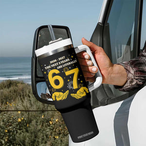 Funny 67 New Year Tumbler With Handle The Next Two Years Are Literally 2026 And 2027 Fireworks TS11 Print Your Wear