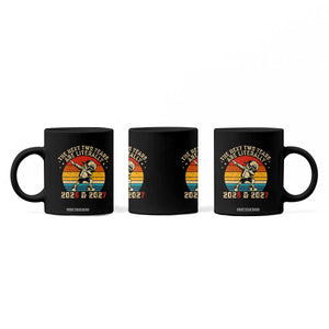 Funny Six Seven 67 New Year Coffee Mug The Next Two Years Are Literally 2026 And 2027 TS11 Print Your Wear