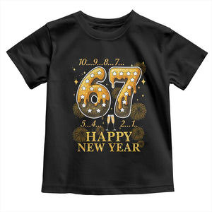 Funny 67 New Years Eve Toddler T Shirt Countdown New Year Party 2026 Six Seven Meme TS11 Black Print Your Wear