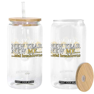 New Year New Me Mental Breakdowns Glass Can Funny New Year Party Fireworks TS11 Print Your Wear
