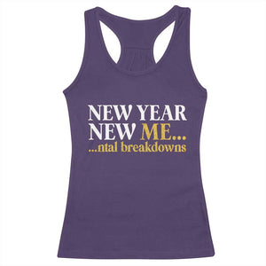 New Year New Me Mental Breakdowns Racerback Tank Top Funny New Year Party Faux Glitter TS11 Purple Print Your Wear