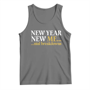 New Year New Me Mental Breakdowns Tank Top Funny New Year Party Faux Glitter TS11 Black Heather Print Your Wear