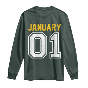 Funny January 01 New Years Eve Party Long Sleeve Shirt TS11 Dark Forest Green Print Your Wear