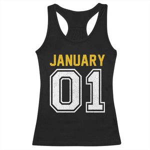 Funny January 01 New Years Eve Party Racerback Tank Top TS11 Black Print Your Wear