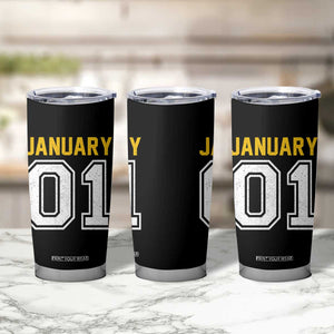 Funny January 01 New Years Eve Party Tumbler Cup TS11 Print Your Wear