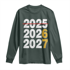 Funny 67 New Year Long Sleeve Shirt Happy New Year 2026 2027 Six Seven Meme TS11 Dark Forest Green Print Your Wear