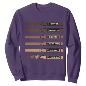 Melanin Black Teacher Sweatshirt We Can Be Different On The Outside But We Have The Same Heart Inside TS11 Purple Print Your Wear