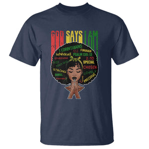 Proud Black African American T Shirt God Says I Am Black History Month Afro Girl TS11 Navy Print Your Wear