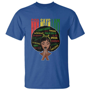 Proud Black African American T Shirt God Says I Am Black History Month Afro Girl TS11 Royal Blue Print Your Wear