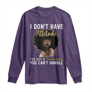 Proud Black African American Long Sleeve Shirt I Don't Have Attitude I've Got A Personality Glitter Print TS11 Purple Print Your Wear