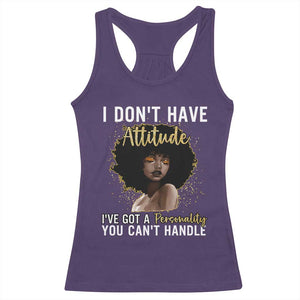 Proud Black African American Racerback Tank Top I Don't Have Attitude I've Got A Personality Glitter Print TS11 Purple Print Your Wear