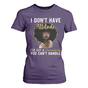 Proud Black African American T Shirt For Women I Don't Have Attitude I've Got A Personality Glitter Print TS11 Purple Print Your Wear