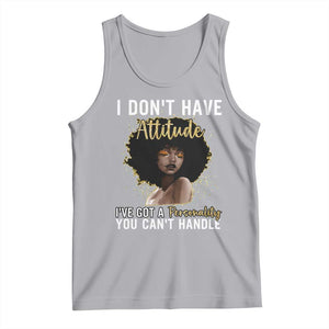 Proud Black African American Tank Top I Don't Have Attitude I've Got A Personality Glitter Print TS11 Athletic Heather Print Your Wear