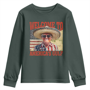 Funny Trump 2025 Welcome To America's Gulf Youth Sweatshirt Vintage American Flag Sombrero Hat TS11 Dark Forest Green Print Your Wear