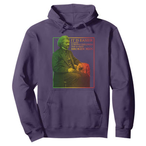Frederick Douglass Hoodie It Is Easier To Build Strong Children Than To Repair Broken Men TS11 Purple Print Your Wear